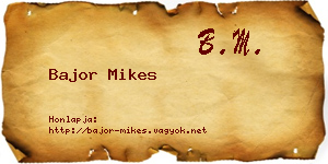 Bajor Mikes névjegykártya